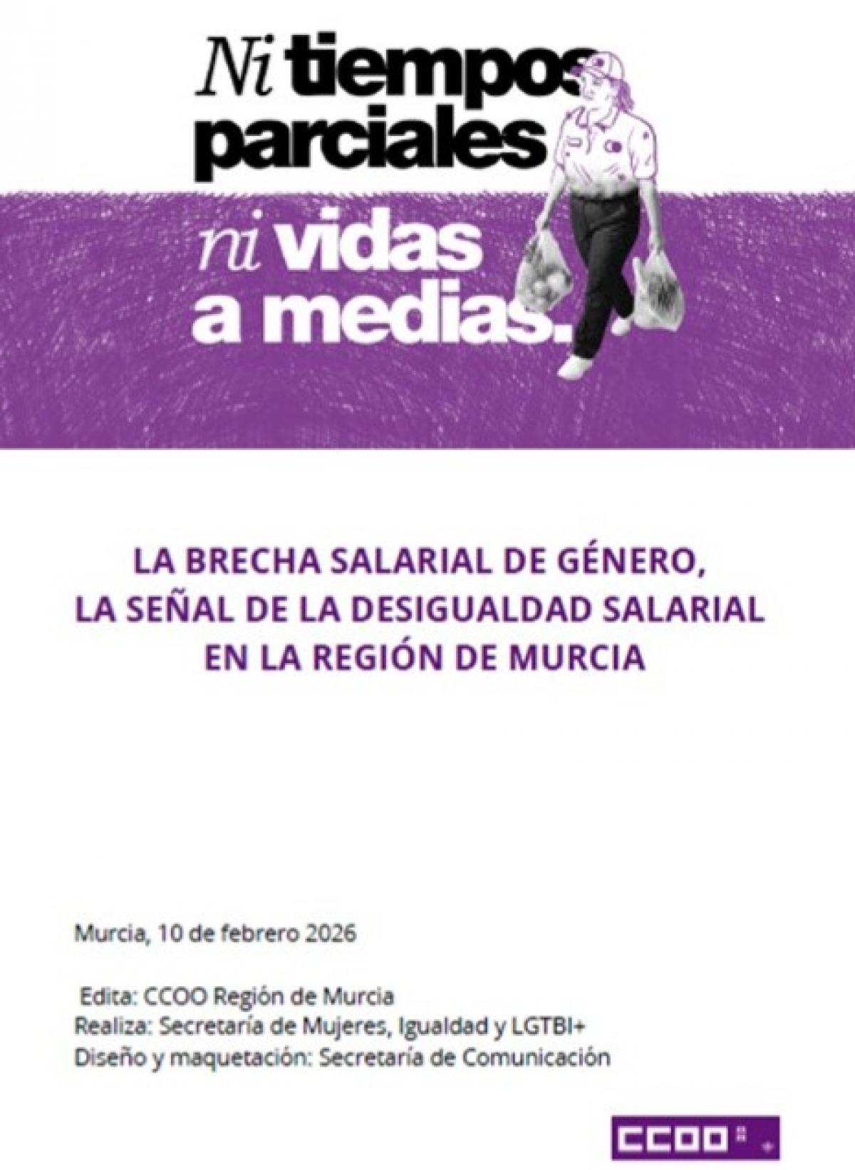 Portada del informe 2026 sobre brecha salarial elaborado por la secretaria de Mujeres, Igualdad y LGTBIQ+ de CCOO Región de Murcia