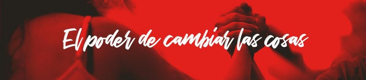 el poder de cambiar las cosas