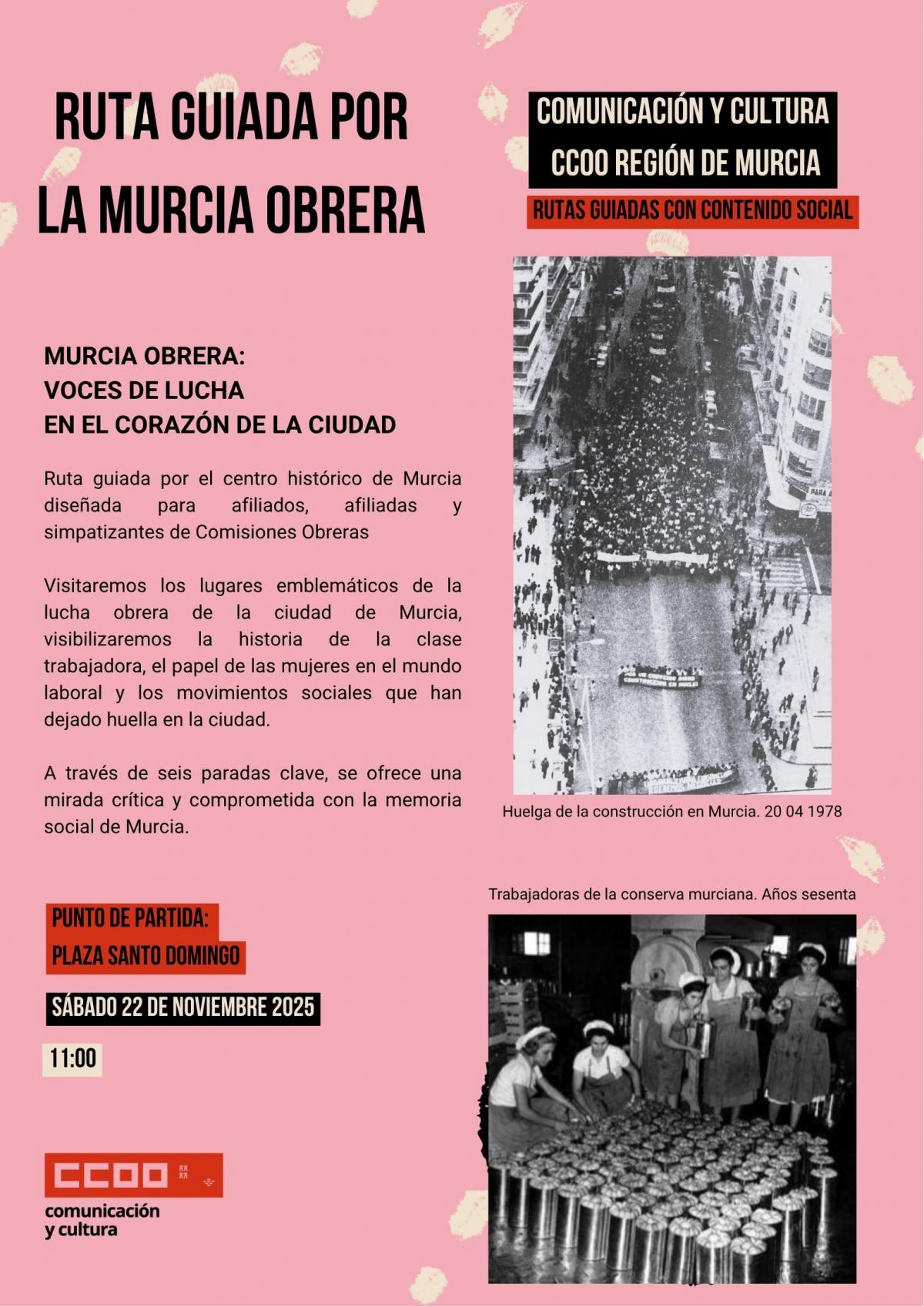 Ruta guiada por la Murcia obrera. 22 11 2025