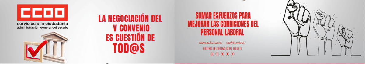 Negociación V Convenio Único AGE