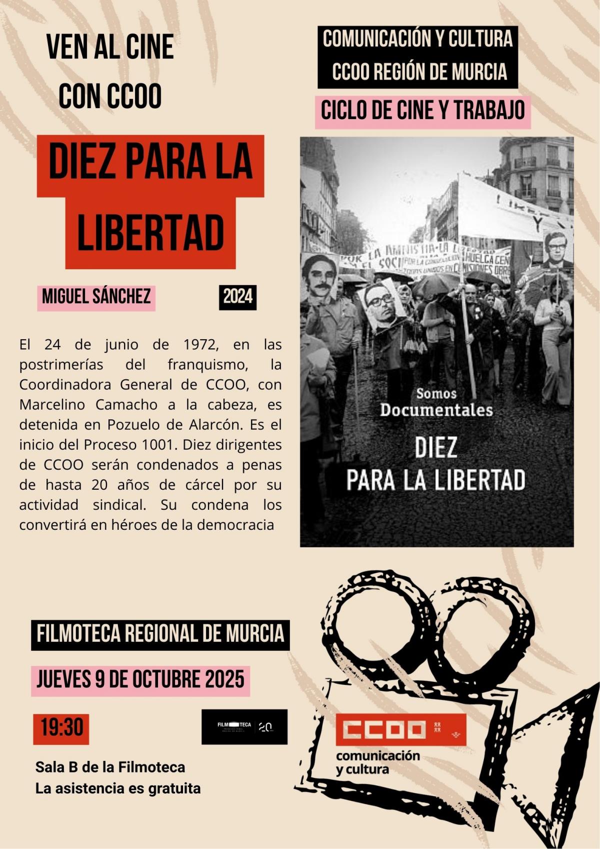 "Diez para la libertad" en la Filmoteca Regional de Murcia. 09 10 2025.