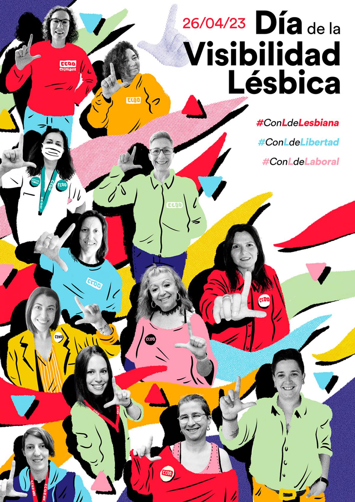 26 de Abril de 2023: Día de la Visibilildad Lésbica, #ConLdeLesbiana #ConLdeLibertad #ConLdeLaboral