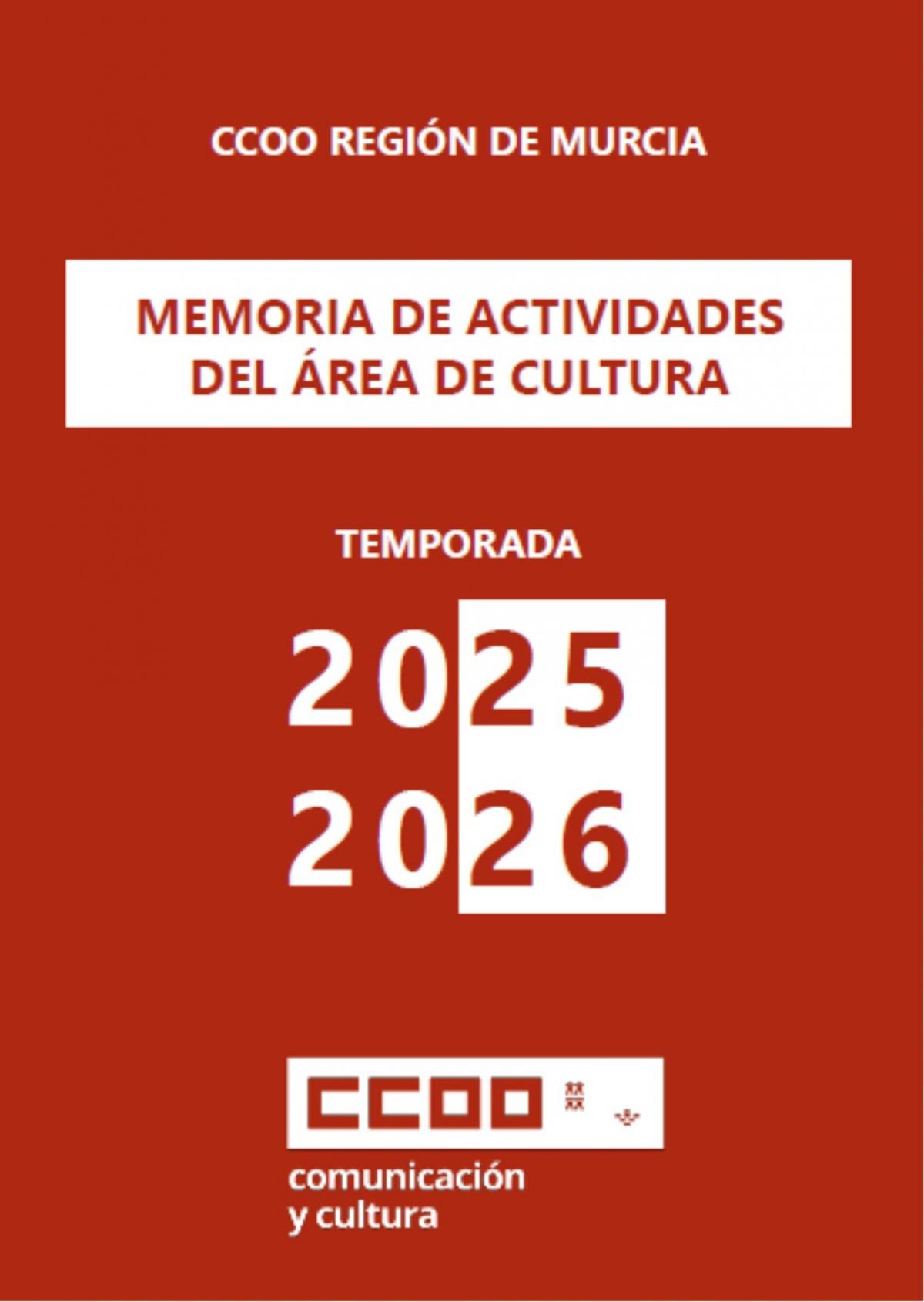 Portada de la memoria de actividades del área de cultura de CCOO Región de Murcia 2025-2026