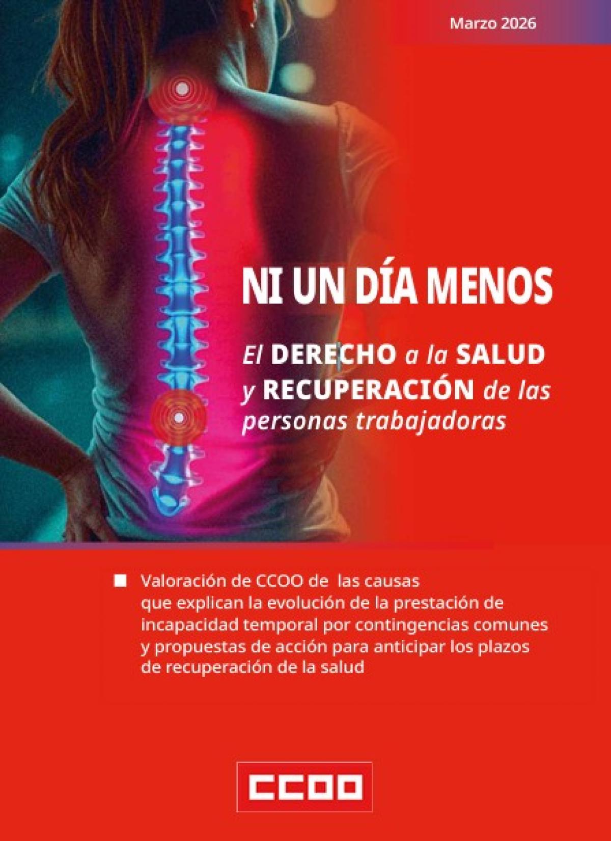 Presentación del informe "Ni un día menos. El derecho a la salud y recuperación de las personas trabajadoras. Murcia, 22 05 2026